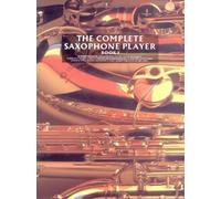 The Complete Saxophone Player (Book 1) by Ravenscroft, Raphael (1990) Paperback