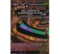The Complete Saxophone Player Book 3 Sax Book