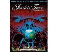 The Complete Scarlet Traces, Volume Four (Volume 4)