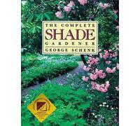 The Complete Shade Gardener