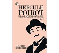 The Complete Short Stories with Hercule Poirot - Vol 4