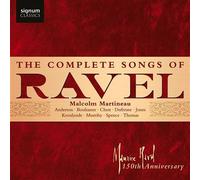 Ravel : Intégrale des Mélodies