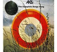THE COMPLETE SONGS SUNG - Axis