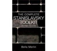 The Complete Stanislavsky Toolkit (New Edition) (Paperback) Bella Merlin, (Auteur)
