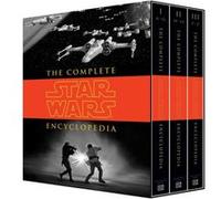 The Complete Star Wars R Encyclopedia by Stephen J Sansweet & Pablo Hidalgo & Bob Vitas & Daniel Wallace Stephen J. Sansweet (Auteur)