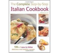 The Complete Step-By-Step Italian Cookbook - [Version Originale] Gina Steer (Auteur)