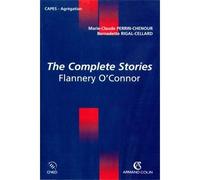 The Complete Stories - Flannery O'Connor Edition 2005 - Marie-Claude Perrin-Chenour - Armand Colin - broché - Scolaire / Universitaire
