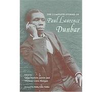 The Complete Stories of Paul Laurence Dunbar Paul Laurence Dunbar, Thomas L. Morgan (Auteur)