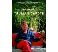 The Complete Stories Of Truman Capote