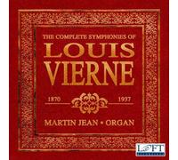 The Complete Symphonies of Louis Vierne by Martin Jean (2013-05-03)
