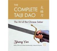 The Complete Taiji Dao by Yun Zhang Yun Zhang (Auteur)