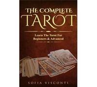 The Complete Tarot - Sofia Visconti - Fortune Publishing - Livre en Anglais - Paperback Sofia ViscontiSofia Visconti (Auteur)