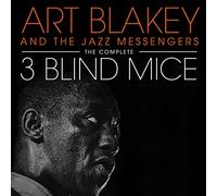 The Complete Three Blind Mice + 3 Bonus Tracks (Essential Jazz Classic Édition)