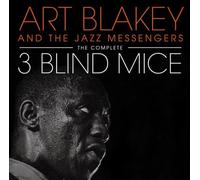 The Complete Three Blind Mice + 3 Bonus Tracks (Essential Jazz Classic Édition)