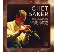 Chet Baker - The Complete Timeless Albums Collection [Import]