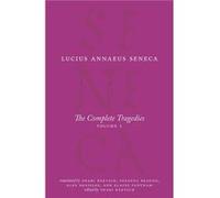 The Complete Tragedies Volume 1 - Lucius Annaeus Seneca - The University of Chicago Press - Livre en Anglais - Paperback Lucius Annaeus SenecaLucius Annaeus Seneca (Auteur)