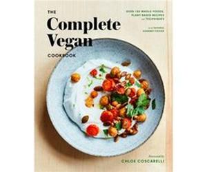 The Complete Vegan Cookbook by Chloe Coscarelli Chloe Coscarelli (Auteur)