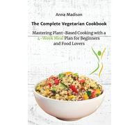 The Complete Vegetarian Cookbook