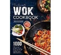 The Complete Wok Cookbook