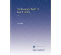 The Complete Works of Count Tolstoy: V.19