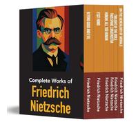 The Complete Works of Friedrich Nietzsche - 6 Book Paperback Collection Box Set | Thus Spoke Zarathustra, Beyond Good and Evil & More | Classic Philosophy Set