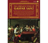 The Complete Works of Gaspar Sanz - Volumes 1 & 2. Solo pour Guitare. Comprend Enregistrement(s) en ligne