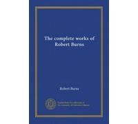 The complete works of Robert Burns (v.6)