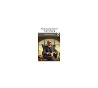 The Complete Works Of Rudyard Kipling