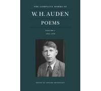 The Complete Works Of W. H. Auden: Poems, Volume I