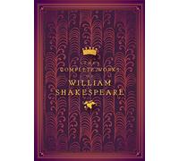 The Complete Works of William Shakespeare