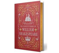 The Complete Works of William Shakespeare