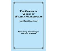 The Complete Works of William Shakespeare (abridged)
