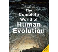 The Complete World of Human Evolution – Broché – anglais