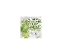 The Completely Different World Of Protists - Biology Book For Kids Children's Biology Books