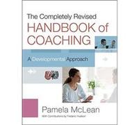 The Completely Revised Handbook of Coaching by Pamela McLean Hardcover Book Pamela Mclean - Frederic M Hudson (Auteur)