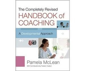 The Completely Revised Handbook of Coaching by Pamela McLean Hardcover Book Pamela Mclean - Frederic M Hudson (Auteur)