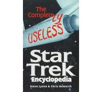 The Completely Useless Unauthorized Star Trek Encyclopedia