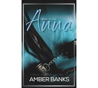 The Completion of Anna: Menage My Love Collection