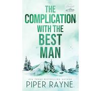 The Complication with the Best Man