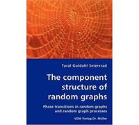 The Component Structure Of Random Graphs - Phase Transitions In Random Graphs And Random Graph Processes