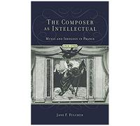 The Composer As Intellectual