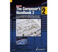 The Composer's Handbook: v. 2: A Do-it Yourself Approach - [Version Originale] Inconnu (Auteur)