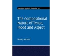 The Compositional Nature Of Tense, Mood And Aspect