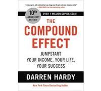 The Compound Effect | Darren Hardy Darren Hardy (Auteur)
