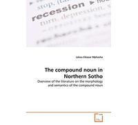 The Compound Noun In Northern Sotho
