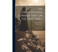 The Comprehensive Commentary On The Holy Bible: Ruth-Psalm Lxiii