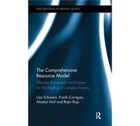 The Comprehensive Resource Model by Raju & Rajiv Argyll & Bute Hospital & UK Inconnu (Auteur)