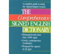 The Comprehensive Signed English Dictionary by Lillian Hamilton Harry Bornstein, Karen L. Saulier, Lillian B. Hamilton (Auteur)