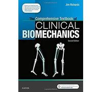 The Comprehensive Textbook Of Clinical Biomechanics
