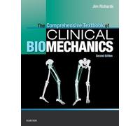 The Comprehensive Textbook of Clinical Biomechanics